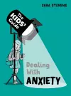 The Kids' Guide: Dealing with Anxiety cover
