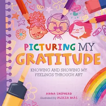 All the Colours of Me: Picturing My Gratitude cover