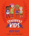 Confident Kids!: Keep Safe cover