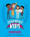 Confident Kids!: Persevere cover