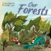 Children's Planet: Our Forests cover
