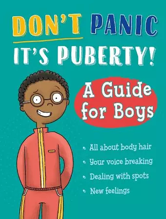 Don't Panic, It's Puberty!: A Guide for Boys cover