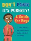 Don't Panic, It's Puberty!: A Guide for Boys cover