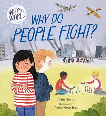 Why in the World: Why Do People Fight? cover