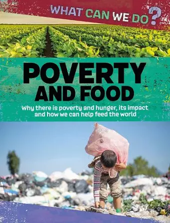 What Can We Do?: Poverty and Food cover