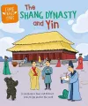 Time Travel Guides: The Shang Dynasty and Yin cover