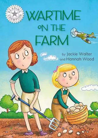 Reading Champion: Wartime on the Farm cover