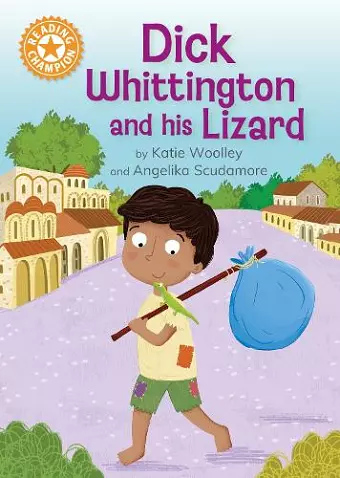 Reading Champion: Dick Whittington and his Lizard cover