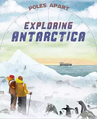 Poles Apart: Exploring Antarctica cover
