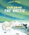 Poles Apart: Exploring the Arctic cover