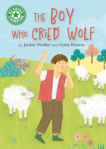 Reading Champion: The Boy who Cried Wolf cover