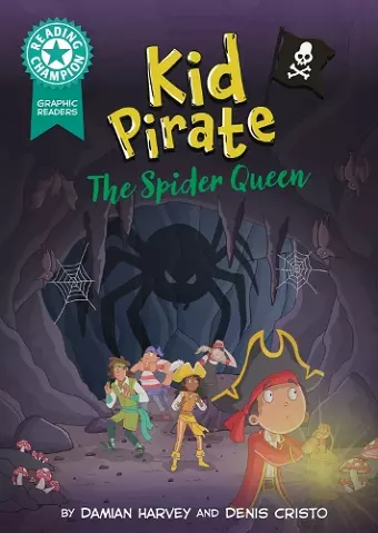 Reading Champion: Graphics: Kid Pirate: The Spider Queen cover