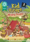 Reading Champion: Graphics: Kid Pirate: Monkey Trouble cover