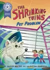 Reading Champion: Graphics: The Shrinking Twins: Pet Problem cover