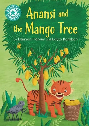 Reading Champion: Anansi and the Mango Tree cover