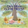 All Sorts: Can Gran Climb Trees? cover
