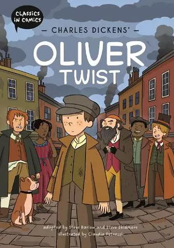 Classics in Comics: Charles Dickens' Oliver Twist cover