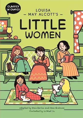 Classics in Comics: Louisa May Alcott's Little Women cover