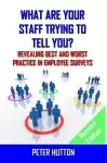 What are Your Staff Trying to Tell You? _Revised edition cover