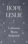 Hope Leslie cover