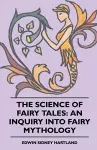 The Science of Fairy Tales cover