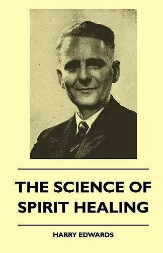 The Science Of Spirit Healing cover