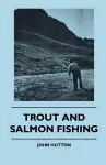 Trout And Salmon Fishing cover