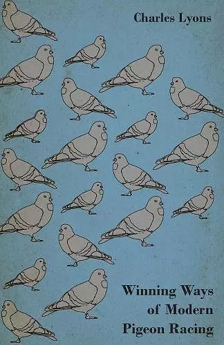 Winning Ways Of Modern Pigeon Racing cover