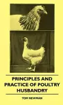 Principles And Practice Of Poultry Husbandry cover