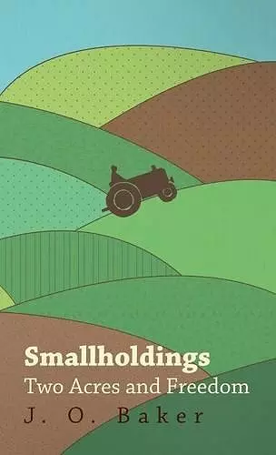 Smallholdings - Two Acres And Freedom cover