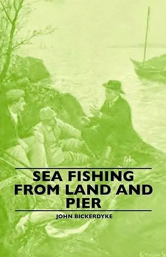 Sea Fishing From Land And Pier cover