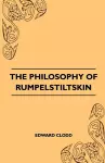 The Philosophy Of Rumpelstiltskin cover