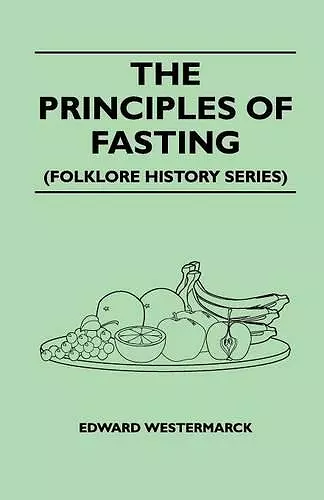 The Principles Of Fasting (Folklore History Series) cover