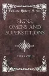 Signs, Omens And Superstitions cover