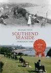 Southend Seaside Through Time cover