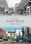 Nantwich Through Time cover