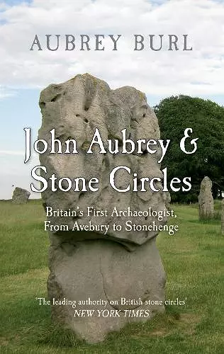 John Aubrey & Stone Circles cover