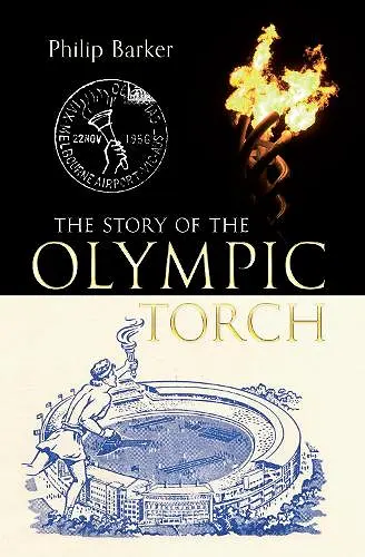 The Story of the Olympic Torch cover