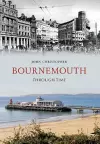 Bournemouth Through Time cover