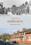 Kibworth Through Time cover