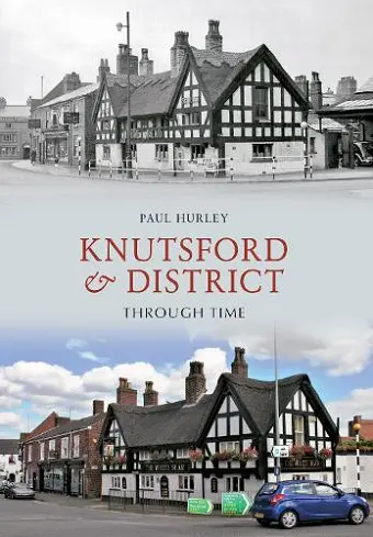 Knutsford & District Through Time cover