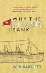 Why the Titanic Sank cover