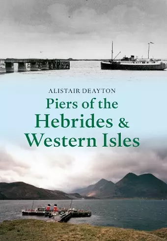 Piers of the Hebrides & Western Isles cover