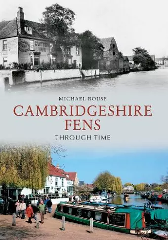 The Cambridgeshire Fens Through Time cover