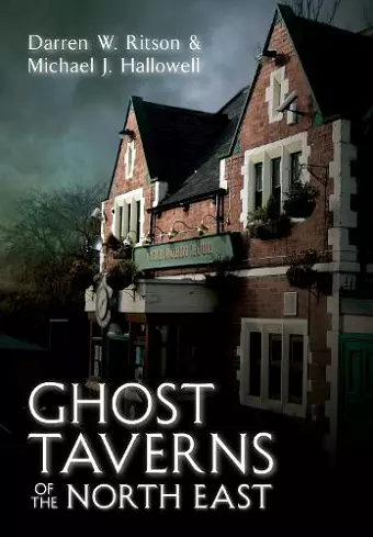 Ghost Taverns of the North East cover