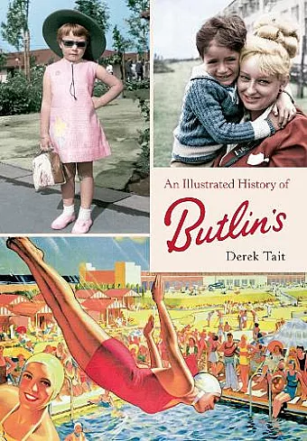 An Illustrated History of Butlins cover