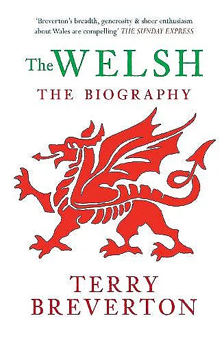 The Welsh The Biography cover