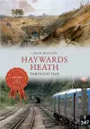 Haywards Heath Through Time cover