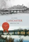 Lancaster Through Time cover