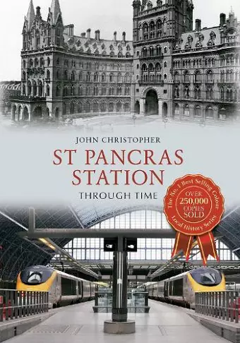 St Pancras Station Through Time cover